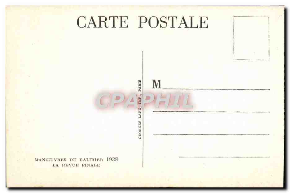 CPA Manoeuvres Du Galibier La Revue Finale Chasseurs alpins Militaria — Rückseite