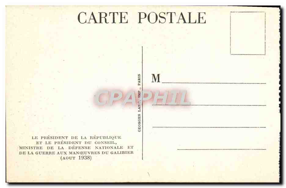 CPA Le President De La Republique Et Le President Du Conseil Ministre De La Defense Militaria — Rückseite