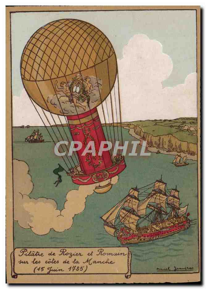 CPA Pitatre De Rozier Et Romain Sur Les Cotes De La Manche 15 juin 1785 Ballon Mongolfiere Bateau 