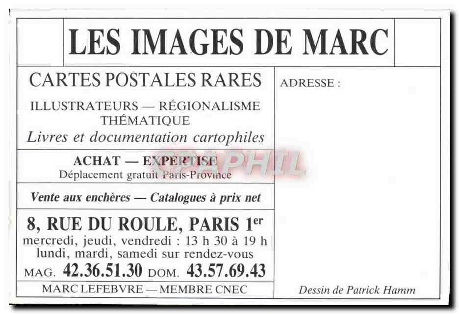 CPM Les Images De Marc Cartes postales Rue du Roule Paris Patrick Hamm — Verso