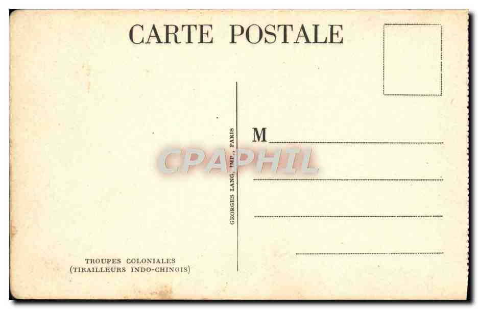 CPA Troupes Coloniales Tirailleurs indo chinois Militaria  — Rückseite