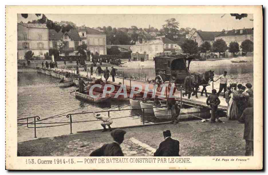 CPA Guerre Pont De Bateaux Construit Par Le Genie Militaria 