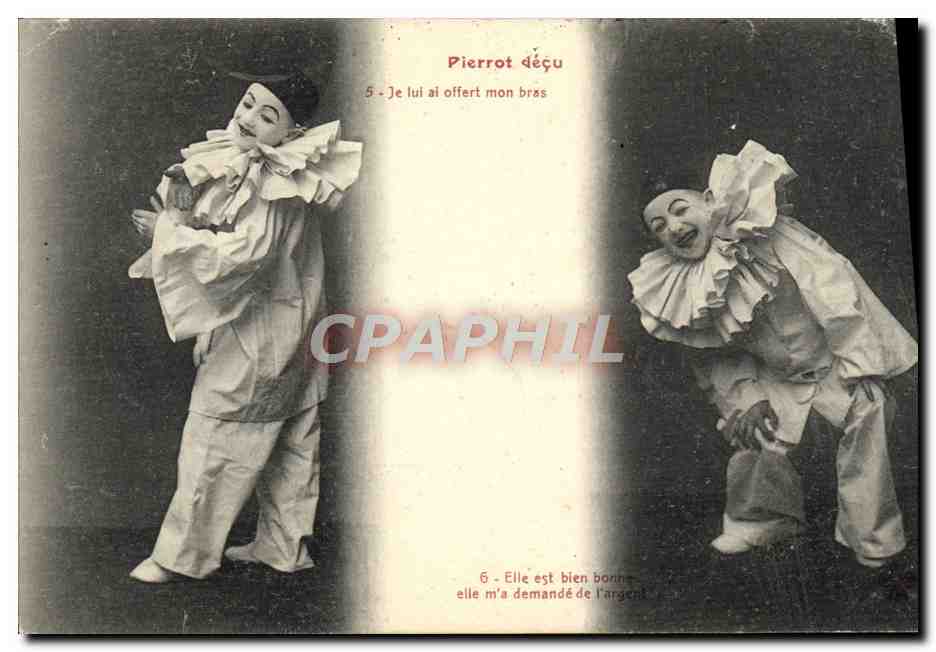 CPA Pierrot Decu je Lui Ai Offert Mon ras