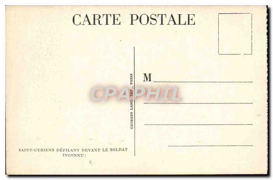 CPA Saint Cyriens Defilant Devant Le Soldat Inconnu Saint Cyr Militaria Paris ARc de TRiomphe  — Rückseite