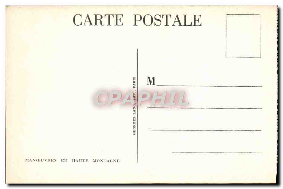 CPA Manoeuvres En Haute Montagne Chasseurs alpins Militaria  — Rückseite