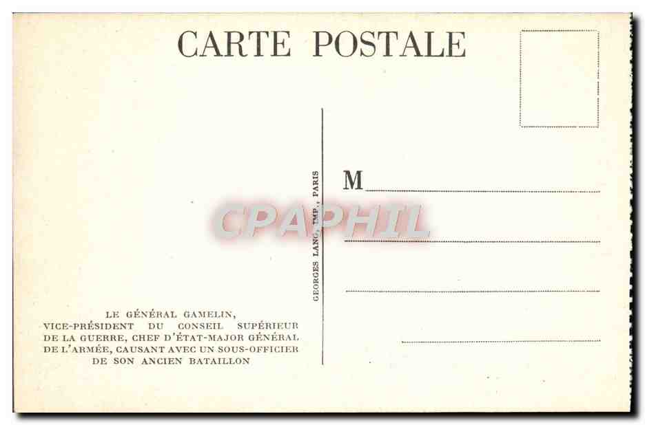 CPA Le General Gamelin Vice President du Conseil superieur de la guerre Militaria  — Rückseite