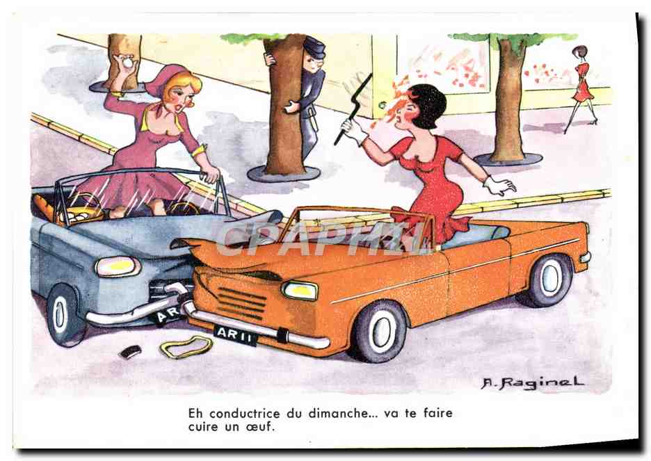 CPM En conductrice du dimanche va te faire cuire un oeuf Raginal Automobile Humour