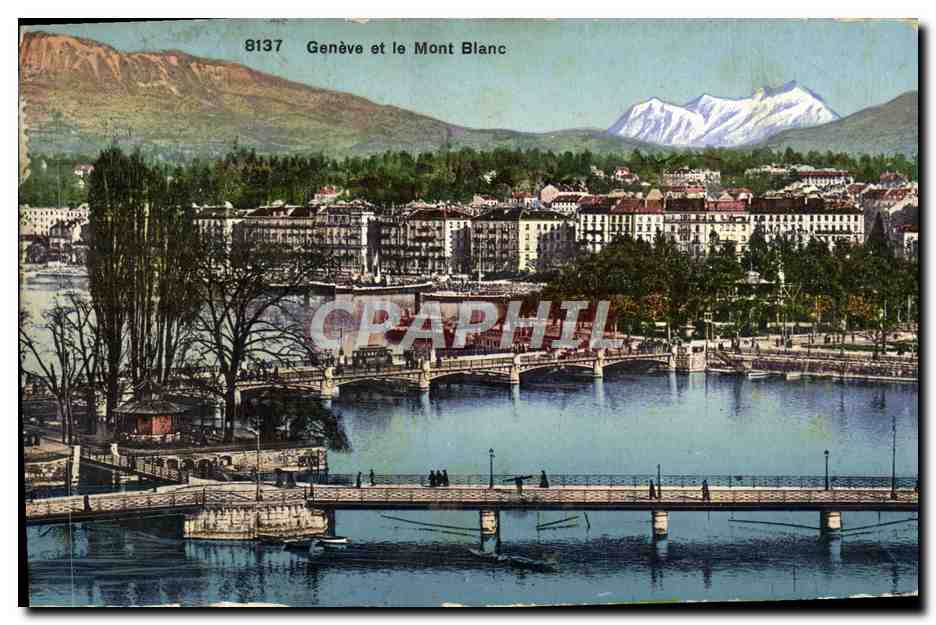 CPA Geneve et le Mont Blanc