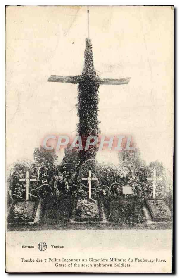CPA Tombe des 7 Poilus Inconnus au Cimetiere Miltaire du Faubourg Pave Militaria