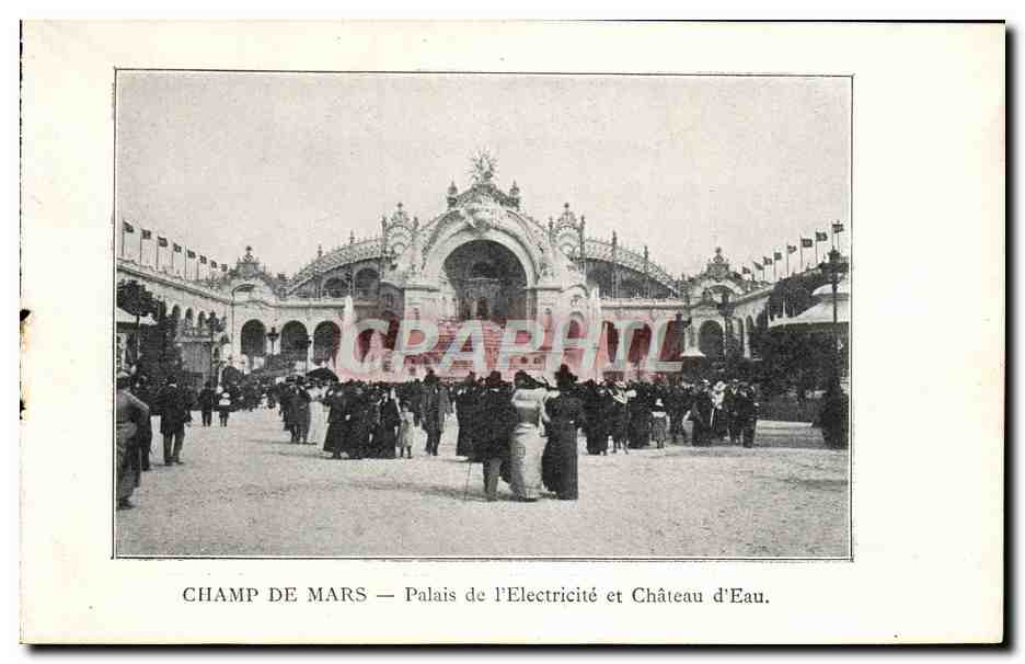 CPA Paris Exposition de 1900 Champ De Mars Palais De l'Electricite Et Chateau D'Eau