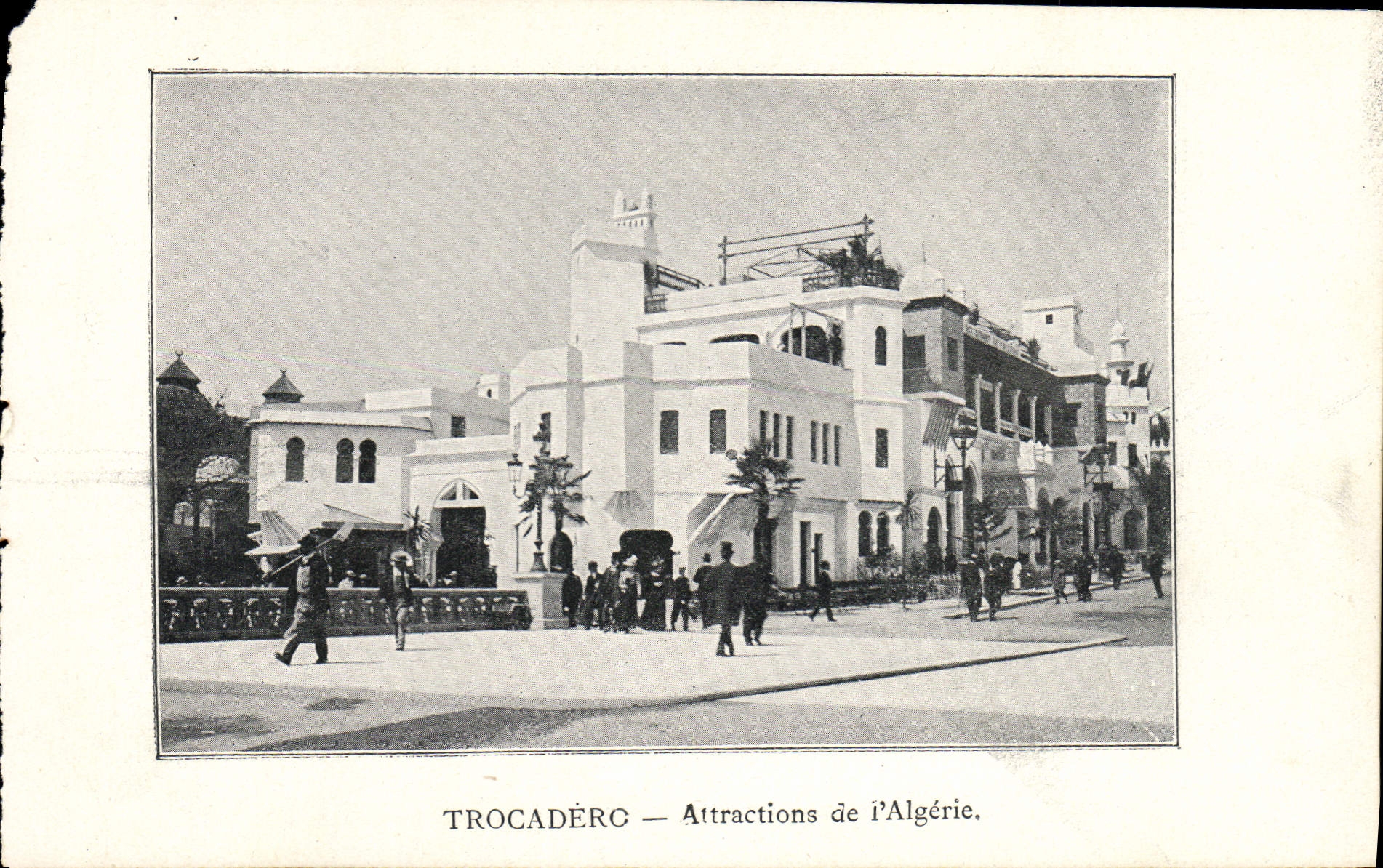 CPA Paris Exposition de 1900 Trocadero Attractions De l'Algerie