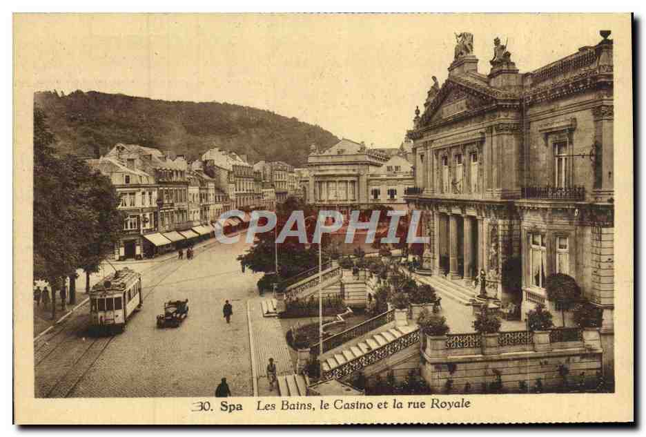 CPA Spa Les Bains Le Casino Et La Rue Royale Tramway