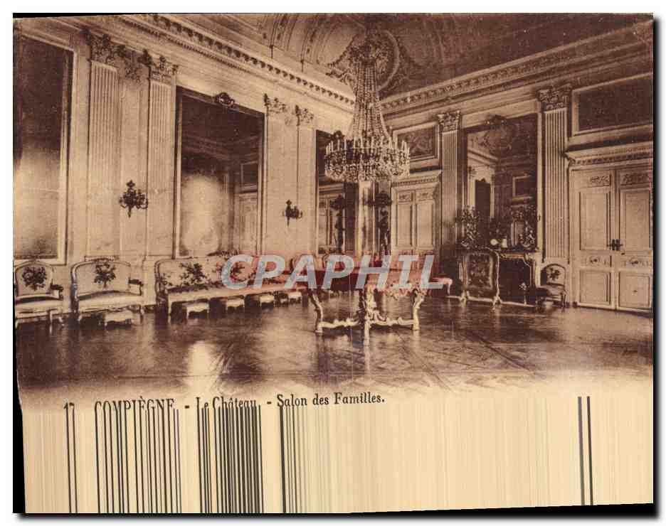 Compiègne - Le Château - Salon des Familles.