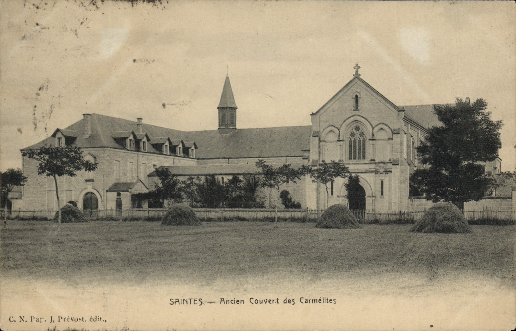 CPA Saintes Ancien Couvert Des Carmelites