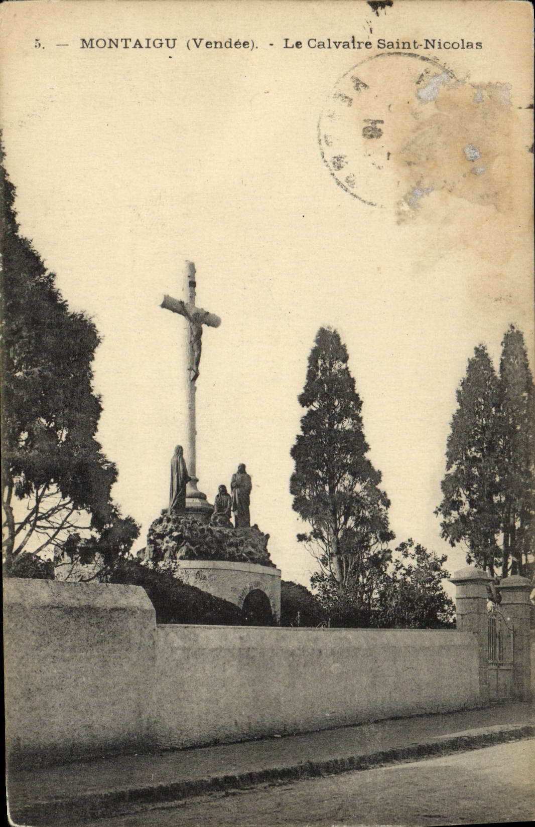 CPA Montaigu Le Calvaire Saint Nicolas