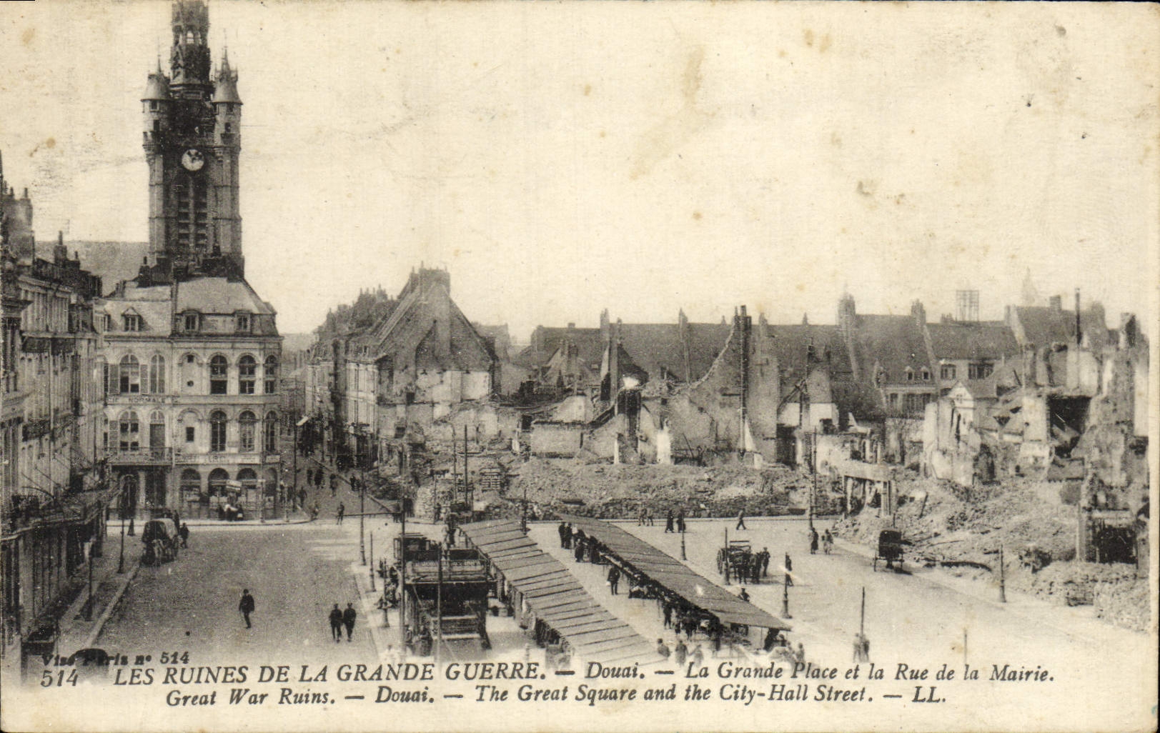 Douai — Les Ruines de la Grande Guerre — La Grande Place et la Rue de la Mairie — Vise Paris n° 514