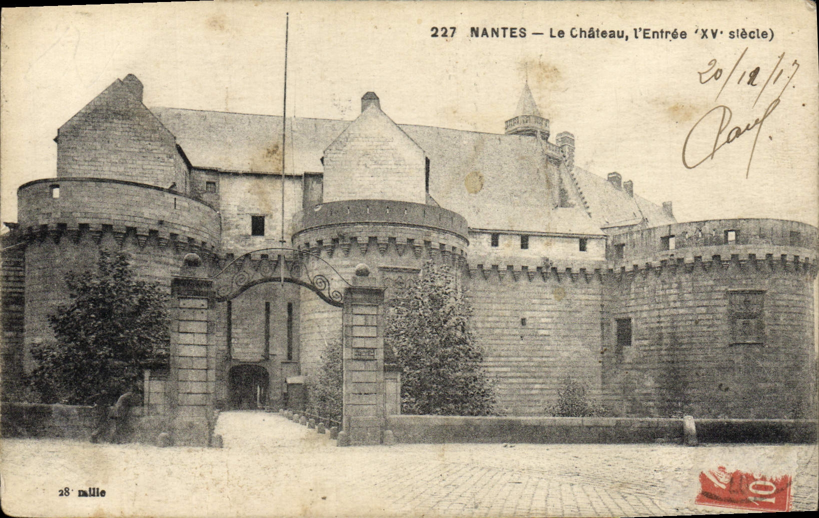 NANTES — Le Château, l'Entrée (XV siècle) — Éditeur : 28e millie, n° 227