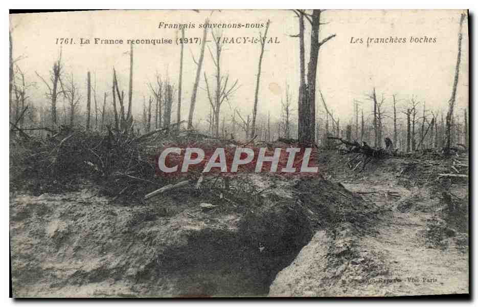CPA Tracy le Val Les tranchees boches Militaria 