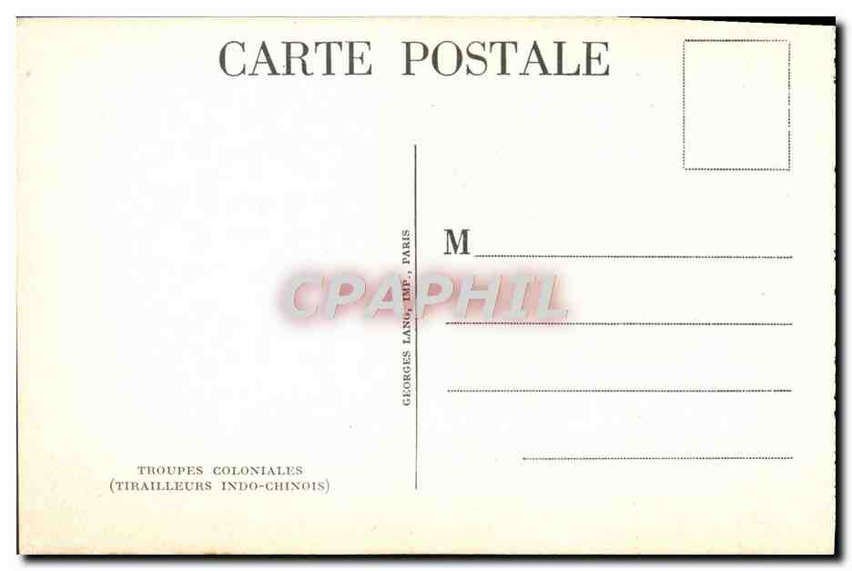 CPA Troupes Coloniales Tirailleurs indo Chinois Militaria — Rückseite