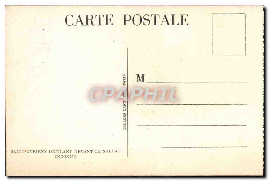 CPA Saint Cyriens Defilant Devant Le Soldat inconnau Saint Cyr Paris Arc de Triomphe Militaria — Rückseite
