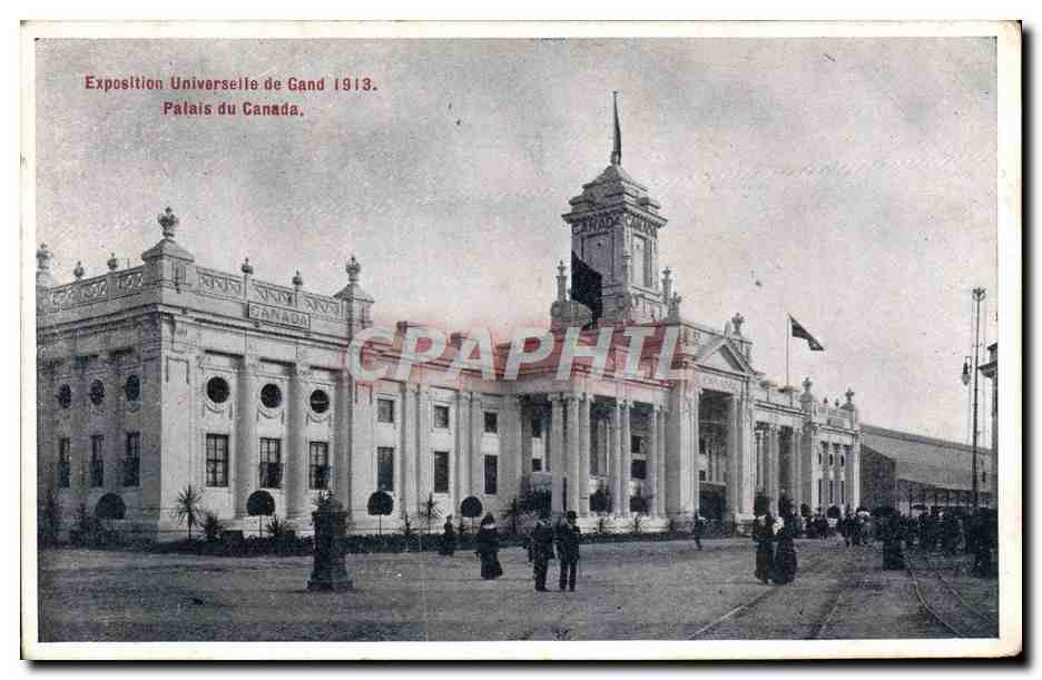 Exposition Universelle de Gand 1913 — Palais du Canada — éditeur non visible