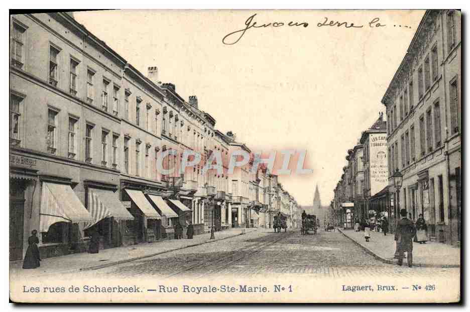 CPA Les rues de Schaerbeek Rue Royale Ste Marie