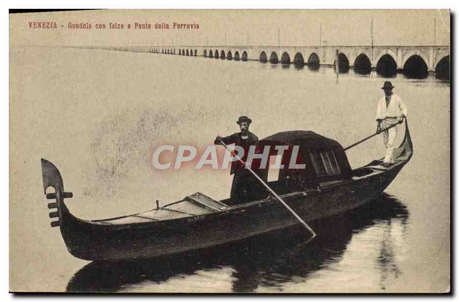 CPA Venezia Gondoia Con felze Ponte della Ferrovia Bateau 