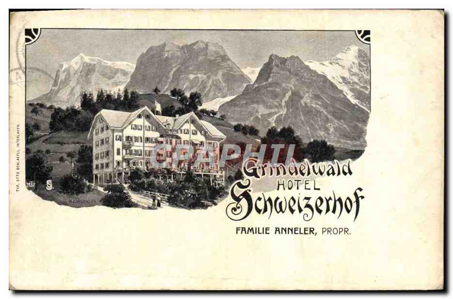 CPA Grindelwald Hotel Schweizerhof Familie Anneler Propr