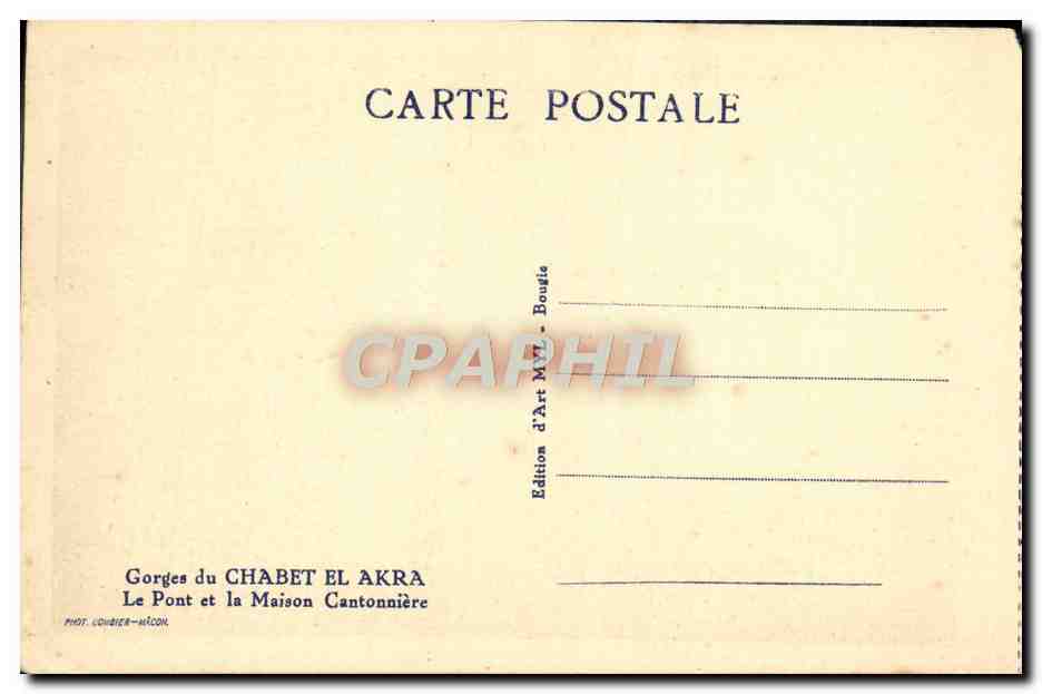 CPA Gorges du Chabet El Akra Le pont et la maison cantonniere — Rückseite