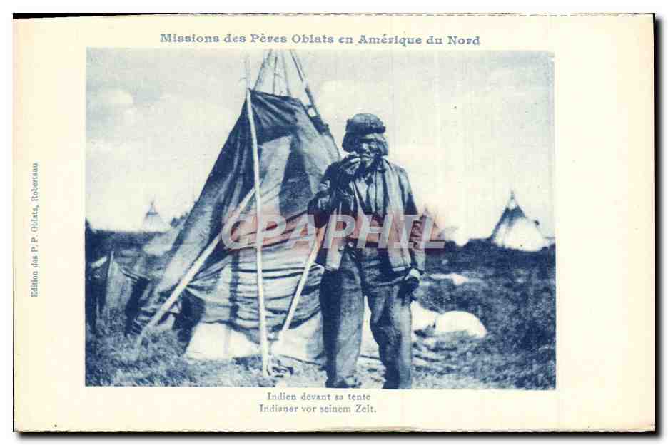 Indien devant sa tente — Missions des Pères Oblats en Amérique du Nord — Édition des P. Oblats, Roberval