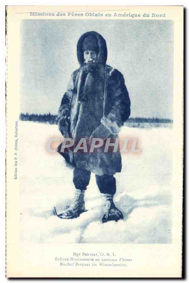 Mgr Breynat, O.M.I. — Évêque Missionnaire en costume d'hiver — Édition des Pères Oblats, Robertau