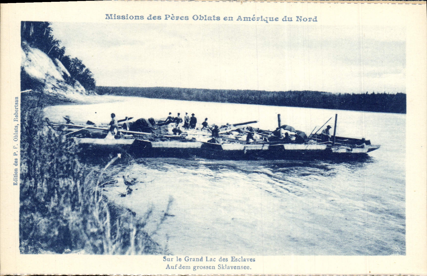 Sur le Grand Lac des Esclaves — Missions des Pères Oblats en Amérique du Nord — Édition des P. Oblats, Robertsaan