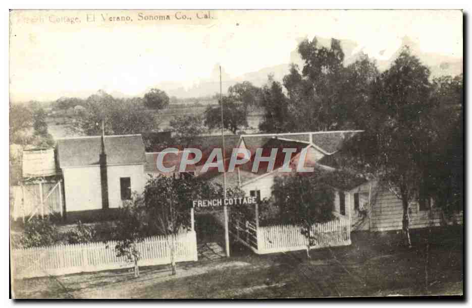 French Cottage, El Verano, Sonoma Co., Cal. — vue de la bâtisse avec clôture blanche et panneau — éditeur non visible