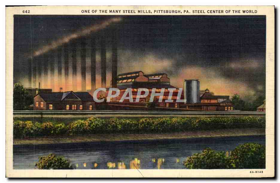 CPA One Of The Many Steel Mills Pittsburgh Pa Steel Center Of The World Siderurgie