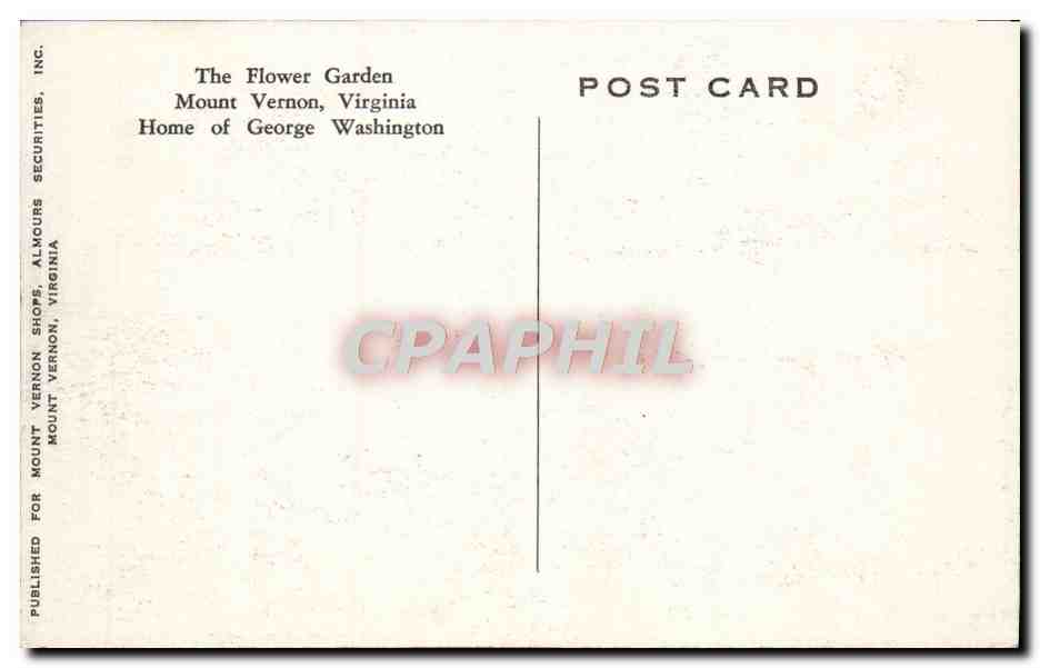 CPA The Flower Garden Mount Vernon Virginia Home Of George Washington — Rückseite