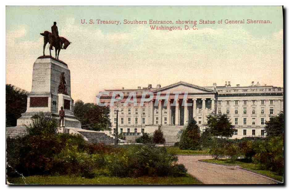 CPA U S Treasury Southern Entrance Showing Statue Of General Sherman Washington D C
