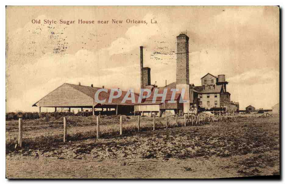 CPA Old Style Sugar House Near New Orleans La Sucre