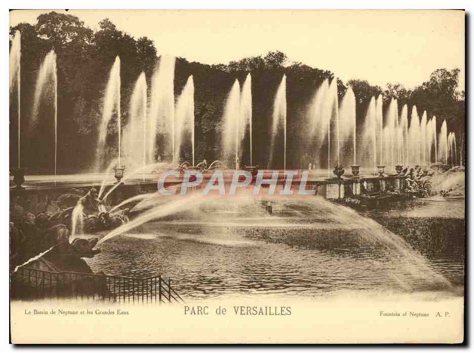 Le Bassin de Neptune et les Grandes Eaux — Parc de Versailles — A.P.