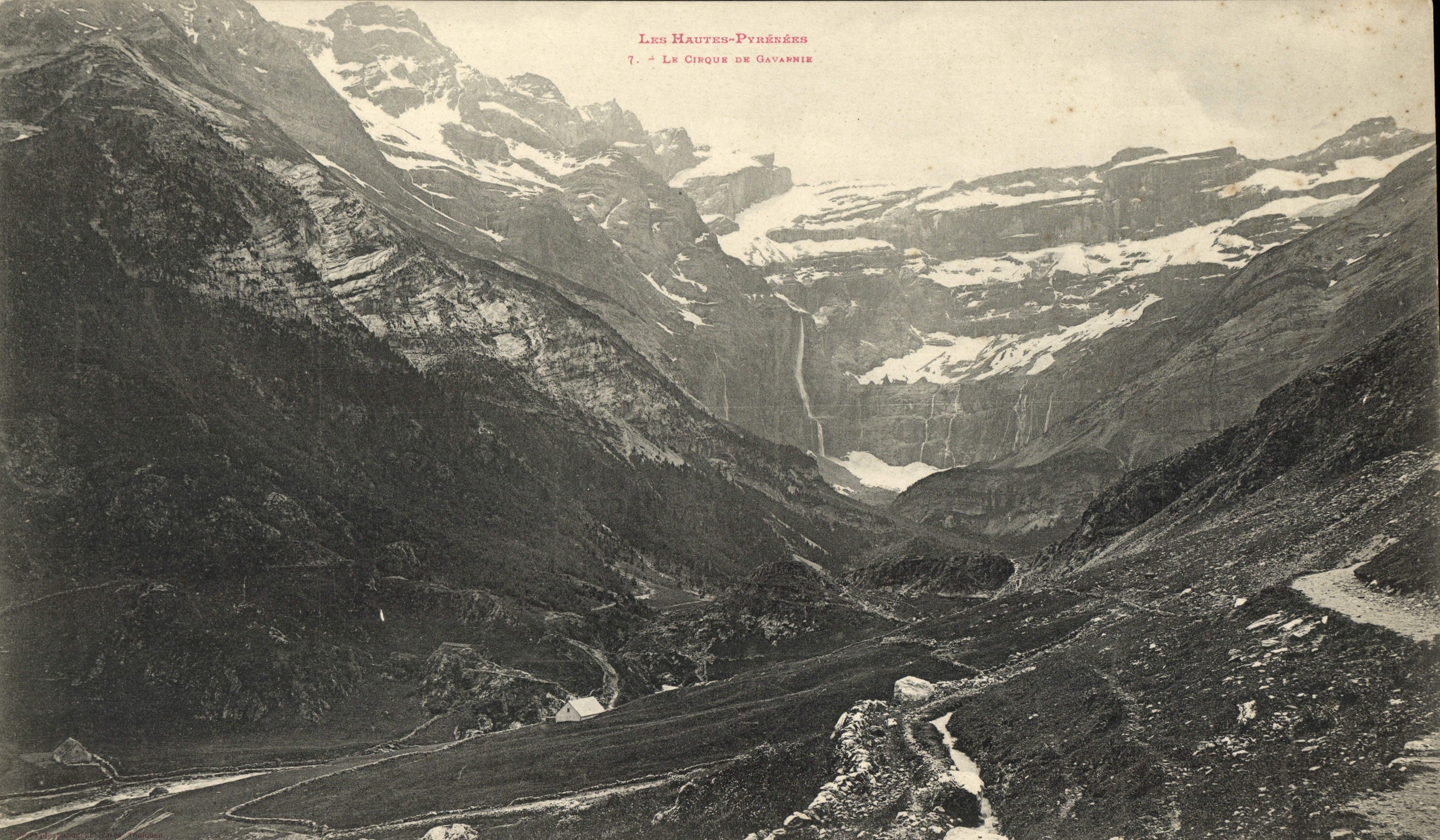 Les Hautes-Pyrénées — Le Cirque de Gavarnie — Éditeur : T. Le Cirque de Gavarnie