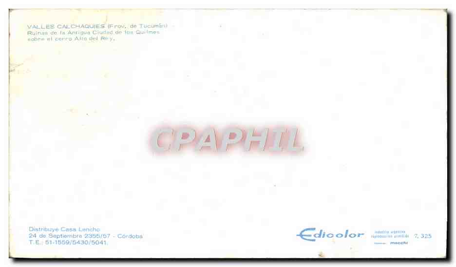 CPA Grand Format Valles Calchaquies Ruinas de la Antigua Ciudad de los Quilmes 18 * 10 cm — Rückseite