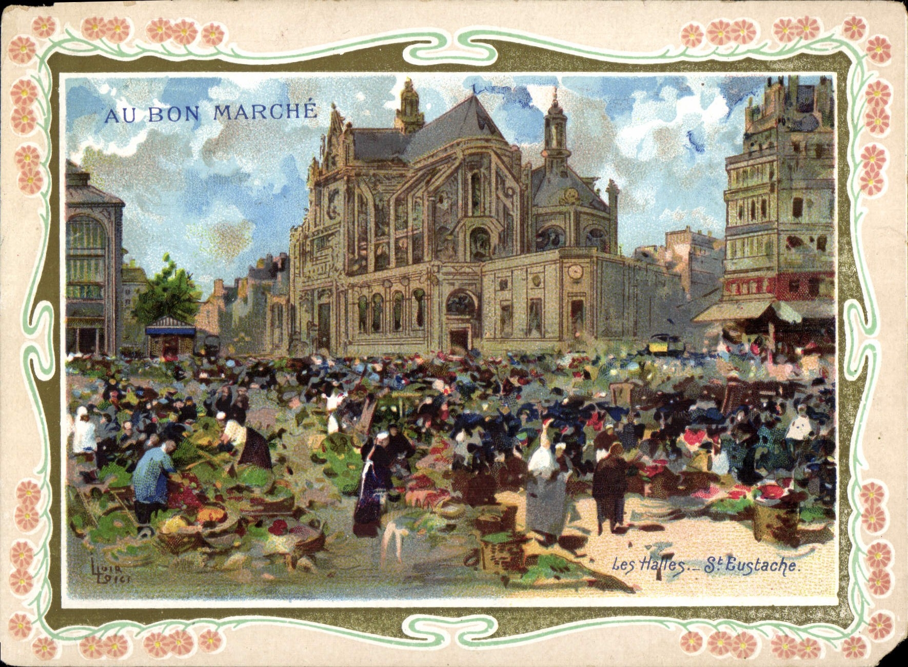 Les Halles... St. Bustache — Au Bon Marché — Éditeur Loir, n°101