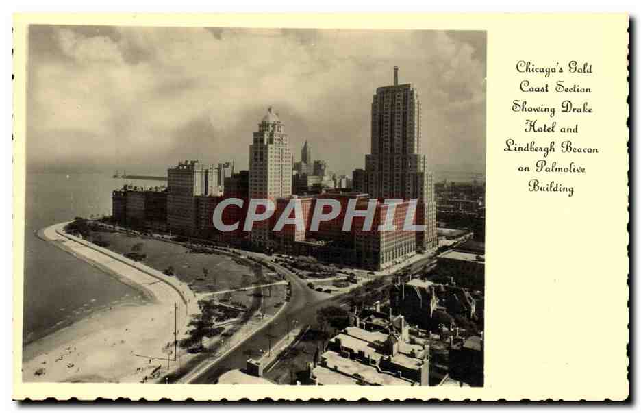 CPA Chicago's Gold Coast Section Showing Drake Hotel And Lindbergh Beacon on Palmolive Building