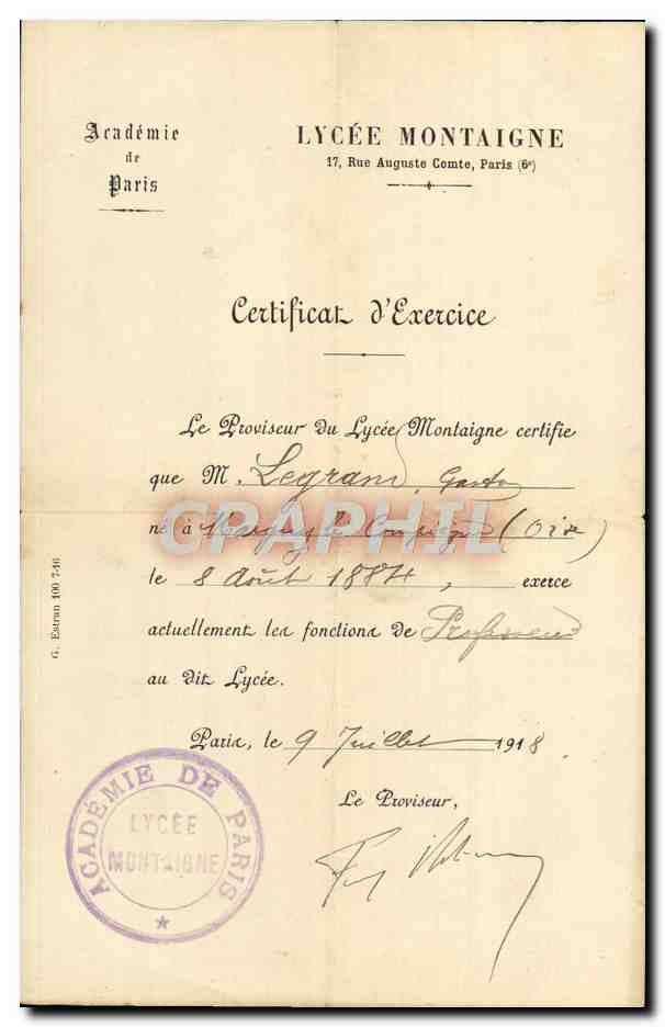 Certificat d'exerce Lycee Montaigne Rue Auguste Comte Paris Gaston Legrand Margny le Compiegne Professeur 1918