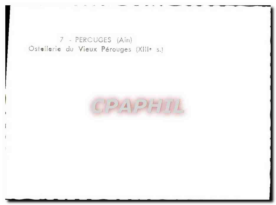 Percuges (Ain) — Ostellerie du Vieux Pérouges (XIIIe s.) — CPAPHIL — Achterkant