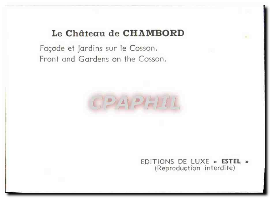 CPM Le Chateau de Chambord Facade et Jardins sur le Cosson — Verso