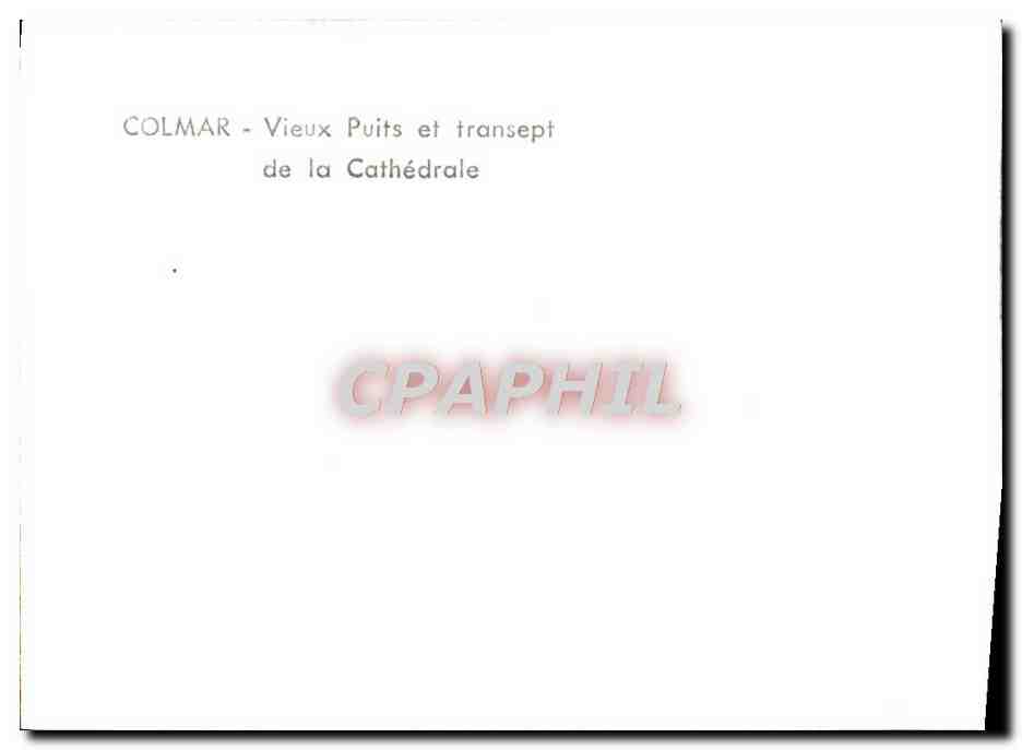 CPM Colmar Vieux puits et transept de la Cathedrale — Rückseite