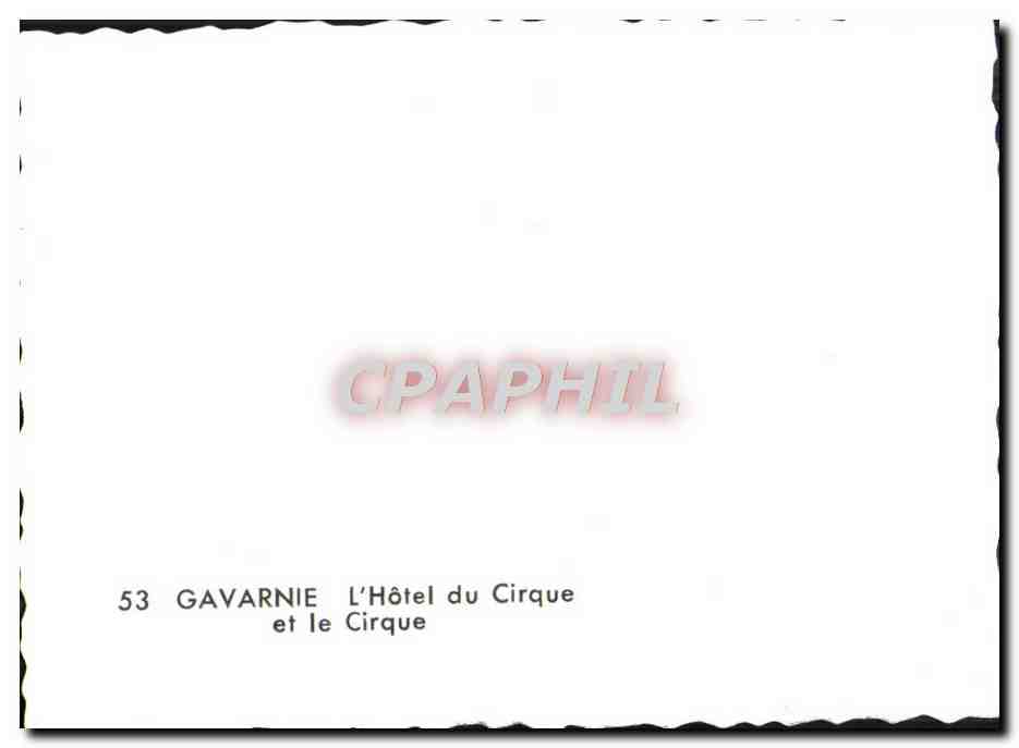 CPM Gavarnie L'Hotel du Cirque et le Cirque — Verso