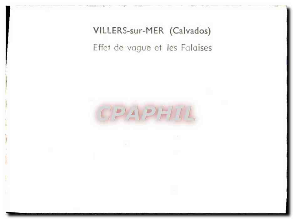 Villers-sur-Mer (Calvados) — Effet de vague et les Falaises — CPAPHIL — Rückseite