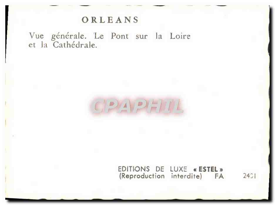 CPM Orleans Vue Generale Le Pont sur la Loire et la Cathedrale — Rückseite