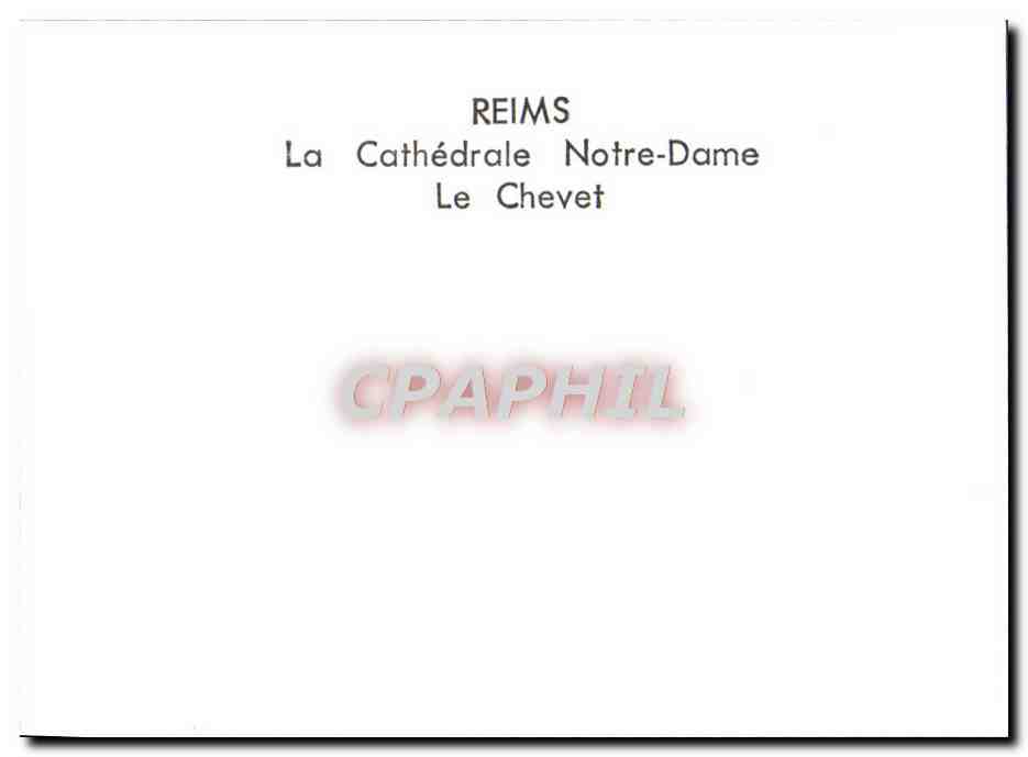 CPM Reims La Cathedrale Notre Dame Le Chevet — Rückseite